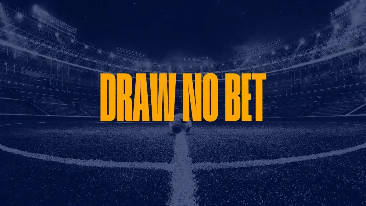 What Is Draw No Bet