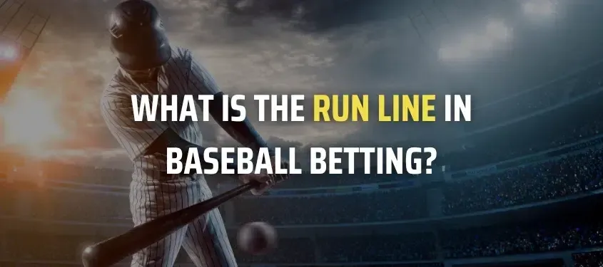 What-is-the-run-line-in-baseball-betting